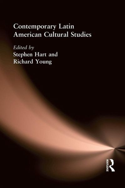 Contemporary Latin American Cultural Studies (eBook, ePUB)