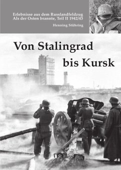 Von Stalingrad bis Kursk (eBook, ePUB) - Stühring, Henning