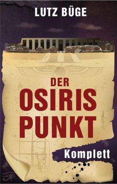 Der Osiris-Punkt (eBook, ePUB) - Büge, Lutz