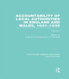 Accountability of Local Authorities in England and Wales, 1831-1935 Volume 2 (RLE Accounting) (eBook, ePUB)