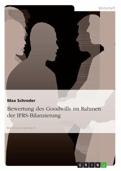 Bewertung des Goodwills im Rahmen der IFRS-Bilanzierung (eBook, ePUB) - Schreder, Max