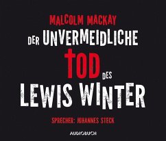 Der unvermeidliche Tod des Lewis Winter - Mackay, Malcom