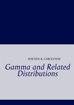 Gamma and Related Distributions - Ayienda, K. Carolynne
