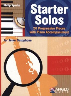 Starter Solos, für Tenorsaxophon und Klavier, m. Audio-CD - Sparke, Philip