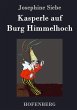 Kasperle auf Burg Himmelhoch - Bild 1