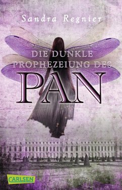 Die dunkle Prophezeiung des Pan / Pan-Trilogie Bd.2 - Regnier, Sandra