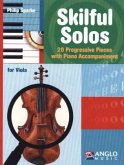 Skilful Solos, für Viola und Klavier, m. Audio-CD