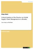 Critical Analysis of the Practice in Global Supply Chain Management at a Retailer