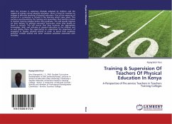 Training & Supervision of Teachers of Physical Education in Kenya - Kirui, Kipng'etich