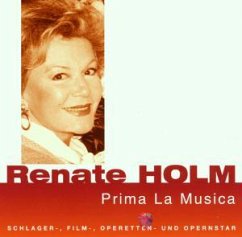 Renate Holm - Prima La Musica Renate Holm - Prima La Musica