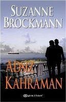 Adsiz Kahraman - Brockmann, Suzanne