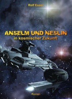 Cover Anselm und Neslin in kosmischer Zukunft
