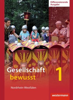 Gesellschaft bewusst 1. Schulbuch. Differenzierende Schulformen. Nordrhein-Westfalen - Gaffga, Peter;Kirch, Peter;Nebel, Jürgen