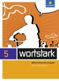 wortstark - Ausgabe 2015 für Baden-Württemberg, m. 1 Beilage / wortstark, Differenzierende Ausgabe 2015 für Baden-Württemberg