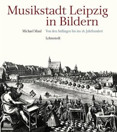 Musikstadt Leipzig in Bildern - Maul, Michael