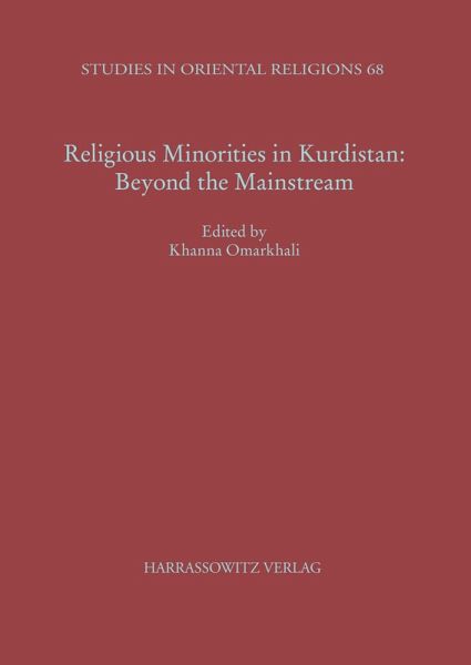Religious Minorities in Kurdistan: Beyond the Mainstream