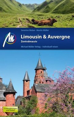 Limousin & Auvergne Zentralmassiv - Sand, Severine; Müller, Martin