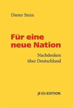 Für eine neue Nation - Stein, Dieter