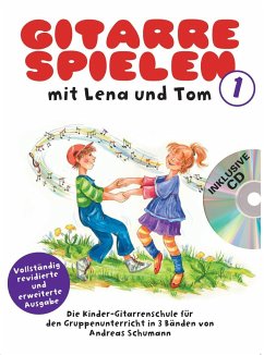Gitarre Spielen mit Lena und Tom - Band 2 CD-Edition. Tl.2 - Schumann, Andreas