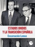 Estados Unidos y la Transición española (eBook, ePUB)