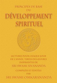 Principes de Base du Développement Spirituel - Sivananda, Swami