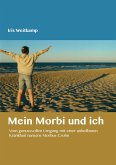 Mein Morbi und ich (eBook, ePUB)