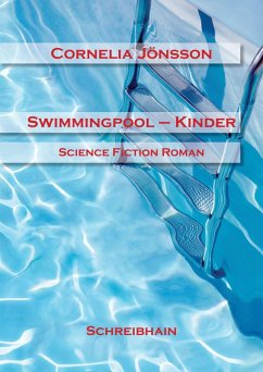 Swimmingpool-Kinder (eBook, ePUB) - Jönsson, Cornelia