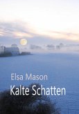 Kalte Schatten (eBook, ePUB)