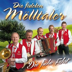 Frohe Fahrt - Fidelen Mölltaler,Die