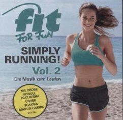 Fit For Fun - Simply Running! - Die Musik zum Laufen, 2 Audio-CDs - Various