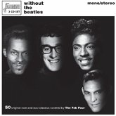 Without The Beatles Without The Beatles