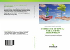 Uprawlenie kachestwom medicinskoj reabilitacii - Kukovyakin, Sergey;Aleksandrova, Marina