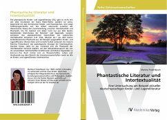 Phantastische Literatur und Intertextualität - Finsterbusch, Martina