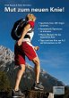 Mut zum neuen Knie! (eBook, ePUB) - Bild 1