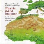 Partir para contar: un clandestino africano rumbo a Europa