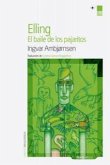Elling : el baile de los pajaritos