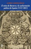 El reino de Navarra y la conformación política de España (1512-1841)