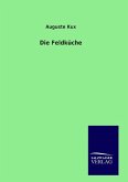 Die Feldküche