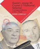 Gaziel-Josep M. Cruzet (i l'Editorial Selecta) : Correspondència (1951-1964)