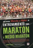 Guía oficial Rock n Roll de entrenamiento para maratón y medio maratón