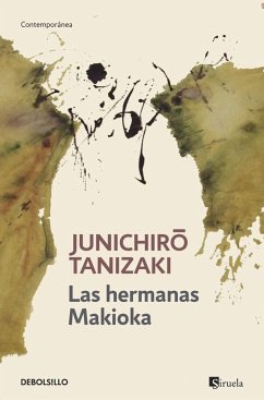 Las hermanas Makioka - Tanizaki, Junichiro