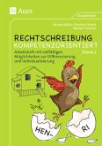 Klasse 2 - Arbeitsheft mit vielfältigen Möglichkeiten zur Differenzierung und Individualisierung / Rechtschreibung kompetenzorientiert