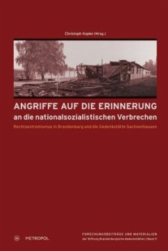 Cover Angriffe auf die Erinnerung an die nationalsozialistischen Verbrechen