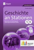 Geschichte an Stationen, Klassen 5/6 Inklusion