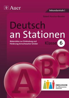 Deutsch an Stationen 6 Inklusion - Kurzius-Beuster, Babett