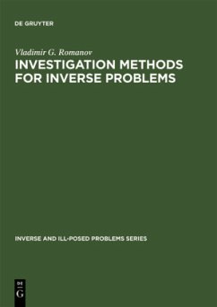 Investigation Methods for Inverse Problems - Romanov, Vladimir G.