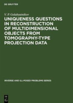 Uniqueness Questions in Reconstruction of Multidimensional Objects from Tomography-Type Projection Data - Golubyatnikov, V. P.