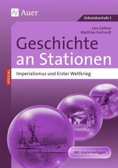 Imperialismus und Erster Weltkrieg an Stationen - Gellner, Lars