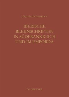 Iberische Bleiinschriften in Südfrankreich und im Empordà - Untermann, Jürgen