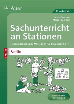 Sachunterricht an Stationen Spezial Familie - Sommer, Sandra;Sommer, Markus
